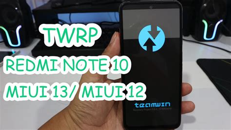 twrp redmi note 10 mojito.